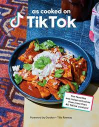 As Cooked on TikTok: Fan favorites and recipe exclusives from more than 40 TikTok creators! A Cookbook Hardcover